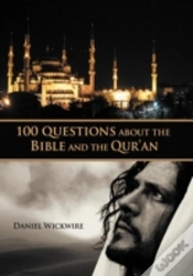 Capa do artigo 100 Questions About The Bible And The Qur