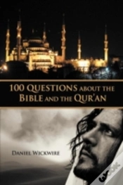 Capa do artigo 100 Questions About The Bible And The Qur