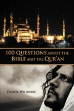 Capa do artigo 100 Questions About The Bible And The Qur'An