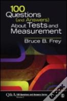 100 Questions (And Answers) About Tests And Measurement