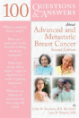 100 Questions & Answers About Advanced & Metastatic Breast Cancer - Preview