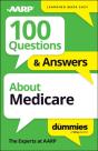 100 Questions & Answers About Medicare For Dummies - Preview
