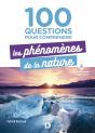 100 Questions Pour Comprendre Les Phénomenes De La Nature - Preview