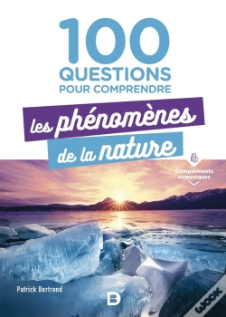 Capa do artigo 100 Questions Pour Comprendre Les Phénomenes De La Nature