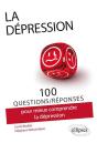 100 Questions/Réponses : La Dépression ; 100 Questions Réponses - Preview