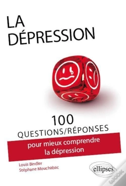 Capa do artigo 100 Questions/Réponses : La Dépression ; 100 Questions Réponses