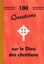 100 Questions Sur Le Dieu Des Chrétiens - Preview