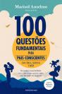 100 Questões Fundamentais para Pais Conscientes - Preview