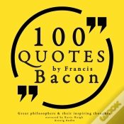 Capa do artigo 100 Quotes By Francis Bacon: Great Philosophers & Their Inspiring Thoughts
