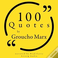 Capa do artigo 100 Quotes By Groucho Marx