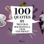 100 Quotes By Niccolo Machiavelli, From &Quote;The Prince&Quote; - Preview