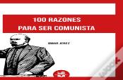 100 Razónes Para Ser Comunista