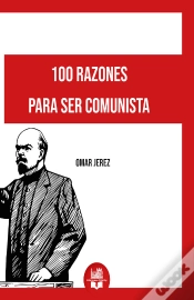 Capa do artigo 100 Razónes Para Ser Comunista