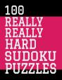 100 Really Really Hard Sudoku Puzzles - Preview