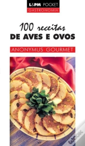 Capa do artigo 100 Receitas De Aves E Ovos