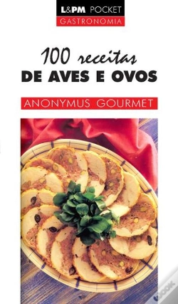 Capa do artigo 100 Receitas De Aves E Ovos