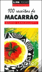 Capa do artigo 100 Receitas de Macarrão