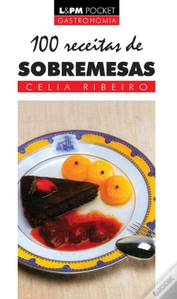 Capa do artigo 100 Receitas De Sobremesa