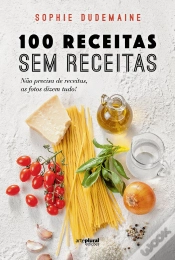 Capa do artigo 100 Receitas Sem Receitas