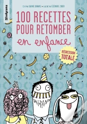 Capa do artigo 100 Recettes Pour Retomber En Enfance