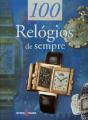 100 Relógios de Sempre - Preview