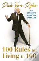 100 Rules For Living To 100