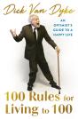 100 Rules For Living To 100 - Preview
