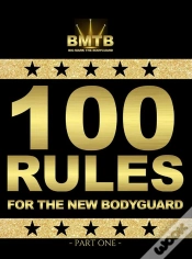 Capa do artigo 100 Rules For The New Bodyguard