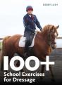 100+ School Exercises For Dressage - Preview