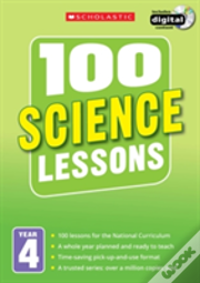 100 Science Lessons: Year 4