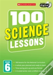 100 Science Lessons: Year 6