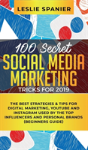 100 Secret Social Media Marketing Tricks For 2019 - Preview