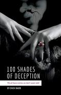 100 Shades Of Deception