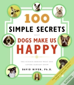 Capa do artigo 100 Simple Secrets Why Dogs Make Us Happy