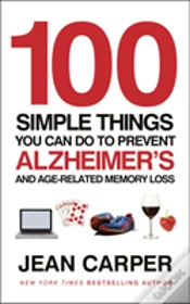 Capa do artigo 100 Simple Things You Can Do To Prevent Alzheimer