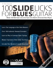 100 Slide Licks For Blues Guitar