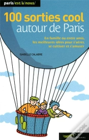 Capa do artigo 100 Sorties Cool Autour De Paris