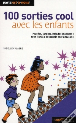 Capa do artigo 100 Sorties Cool Avec Les Enfants