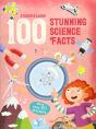 100 Stunning Science Facts Stic - Preview