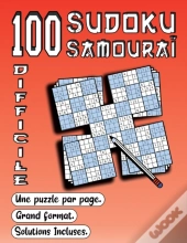 100 Sudoku Samourai, Difficile, Une Puzzle Par Page, Grand Format, Solutions Incluses