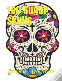 Capa do artigo 100 Sugar Skulls