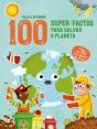 100 Super-Factos para Salvar o Planeta - Preview