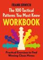 100 Tactical Patterns You Must Know Workbook - Preview