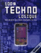 Capa do artigo 100% Technologique ; Ces Objets Qui Nous Changent La Vie