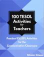 100 Tesol Activities: Practical Esl-Efl - Preview