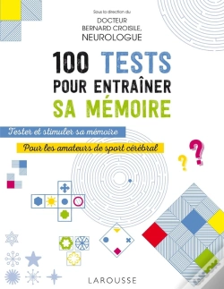 Capa do artigo 100 Tests Pour Entraîner Sa Mémoire