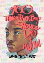 100 Things Black Boys Should Do And Know - Preview