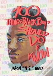 100 Things Black Boys Should Do And Know