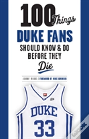 Capa do artigo 100 Things Duke Fans Should Know & Do Before They Die