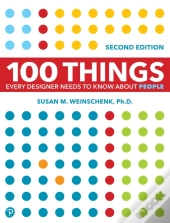 100 Things Every Designer Needs To Know About People